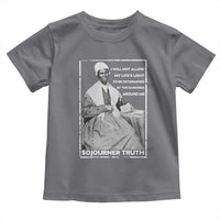 Sojourner Truth Quote Toddler T Shirt Black History Month Strong Woman