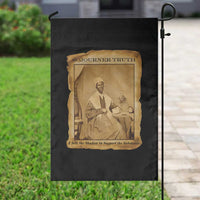 Sojourner Truth Garden Flag Black Women Quote