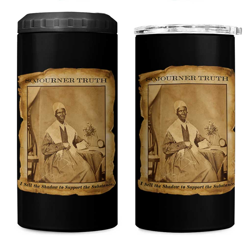 Sojourner Truth 4 in 1 Can Cooler Tumbler Black Women Quote