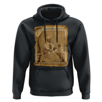 Sojourner Truth Hoodie Black Women Quote