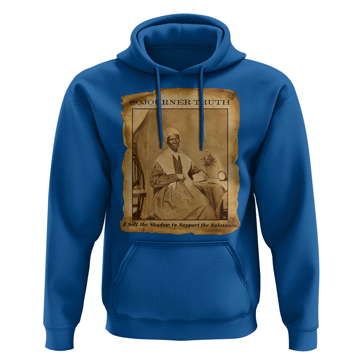 Sojourner Truth Hoodie Black Women Quote