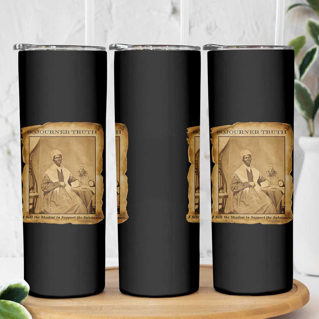 Sojourner Truth Skinny Tumbler Black Women Quote