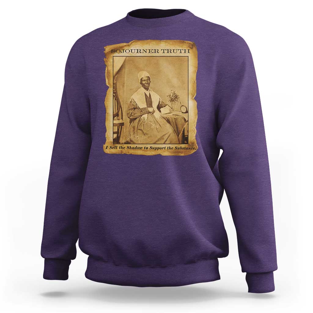 Sojourner Truth Sweatshirt Black Women Quote