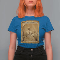 Sojourner Truth T Shirt For Women Black Women Quote
