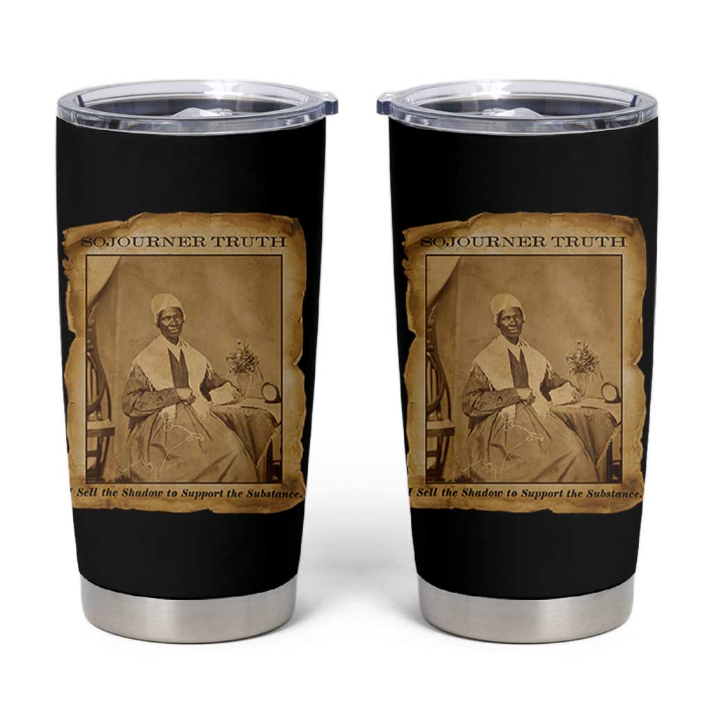 Sojourner Truth Tumbler Cup Black Women Quote