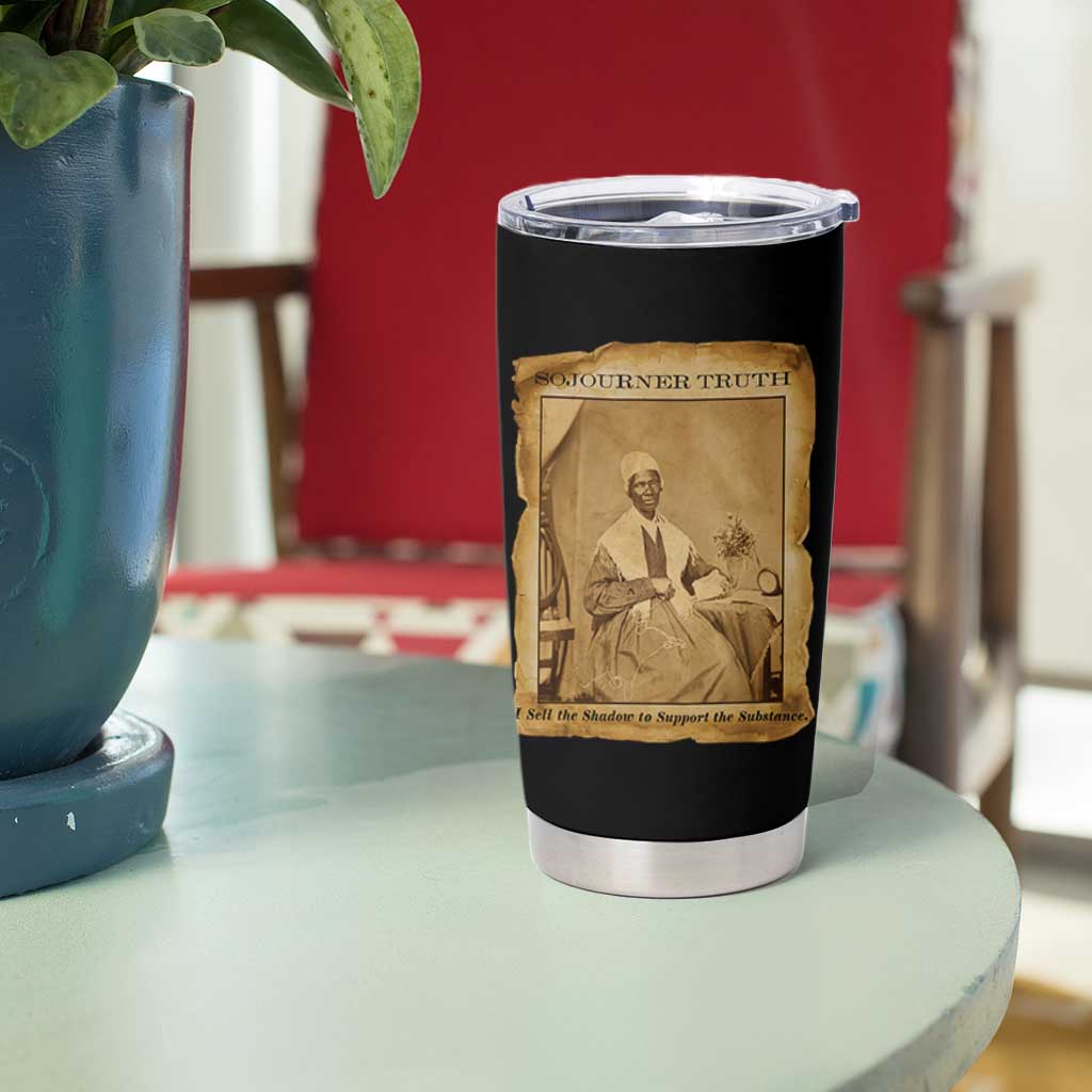 Sojourner Truth Tumbler Cup Black Women Quote