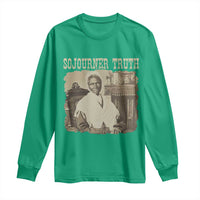 Sojourner Truth Long Sleeve Shirt African American Historical Hero
