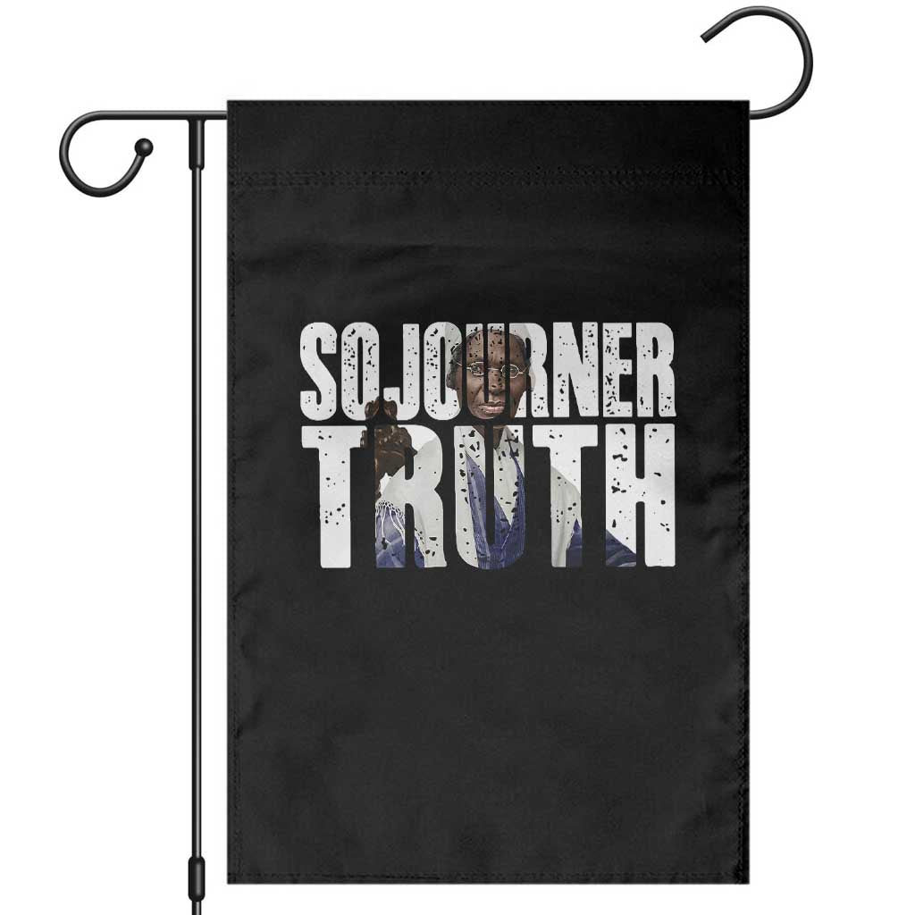 Sojourner Truth Quote Garden Flag African American Historical Hero