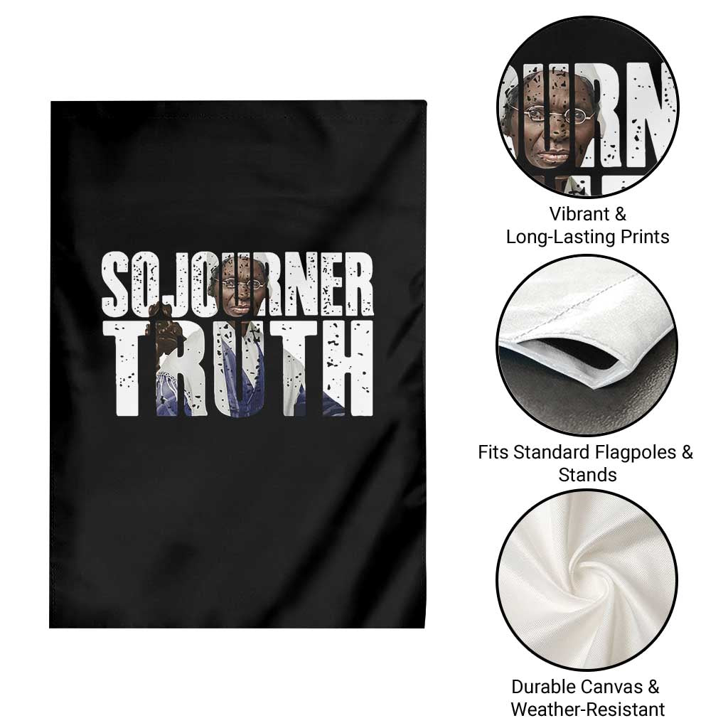 Sojourner Truth Quote Garden Flag African American Historical Hero