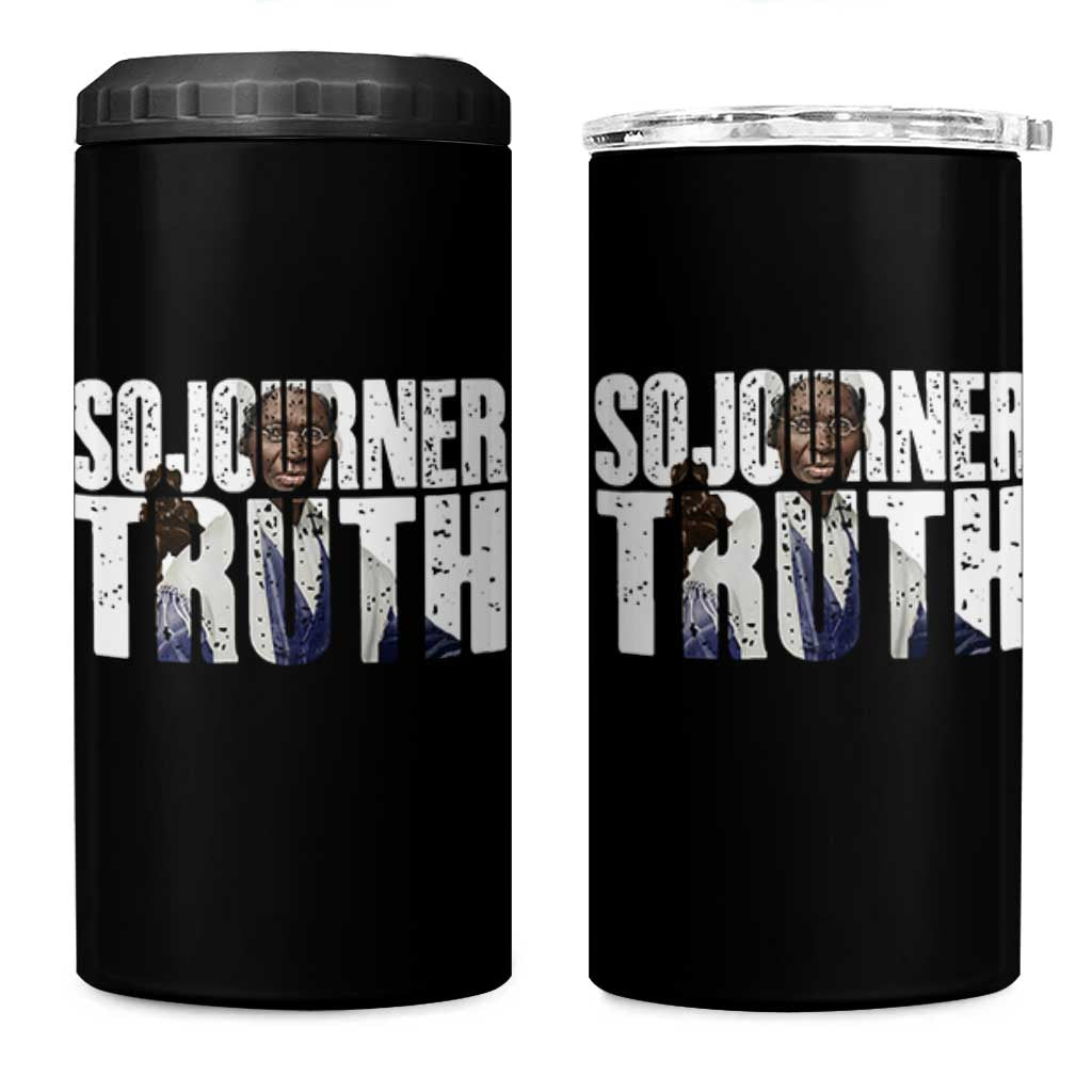 Sojourner Truth Quote 4 in 1 Can Cooler Tumbler African American Historical Hero