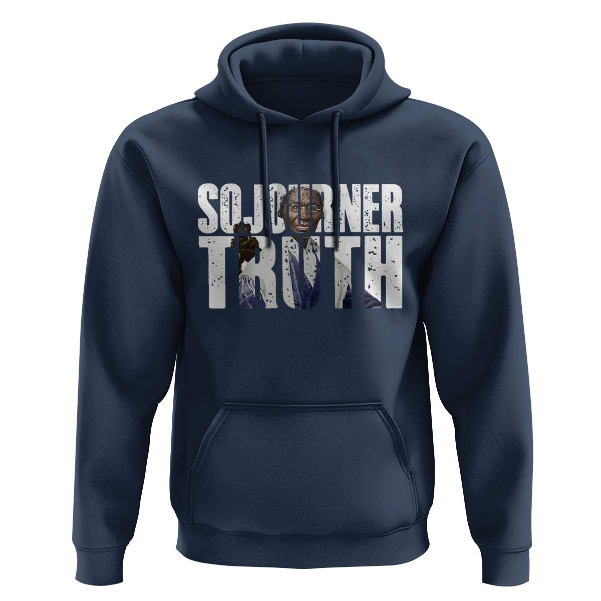 Sojourner Truth Quote Hoodie African American Historical Hero