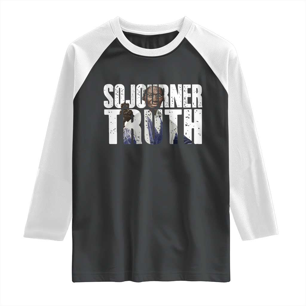 Sojourner Truth Quote Raglan Shirt African American Historical Hero