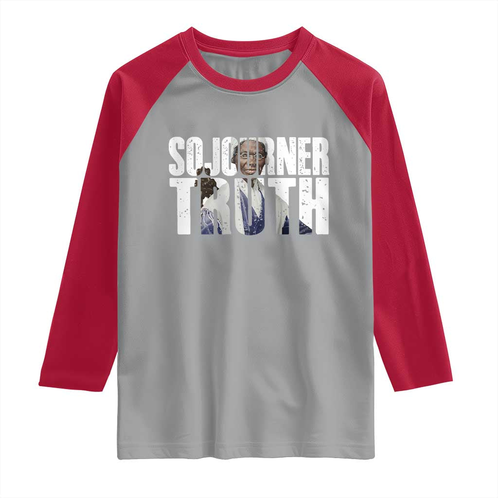 Sojourner Truth Quote Raglan Shirt African American Historical Hero