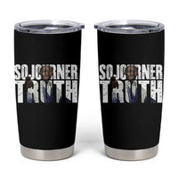 Sojourner Truth Quote Tumbler Cup African American Historical Hero