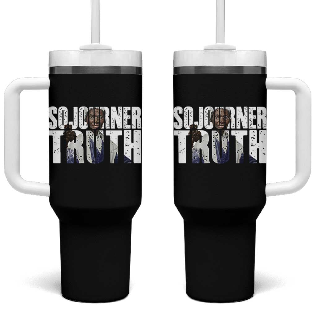 Sojourner Truth Quote Tumbler With Handle African American Historical Hero