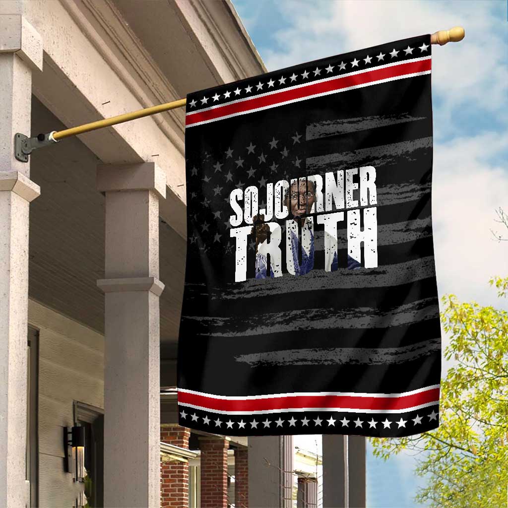Sojourner Truth Quote Garden Flag African American Historical Hero