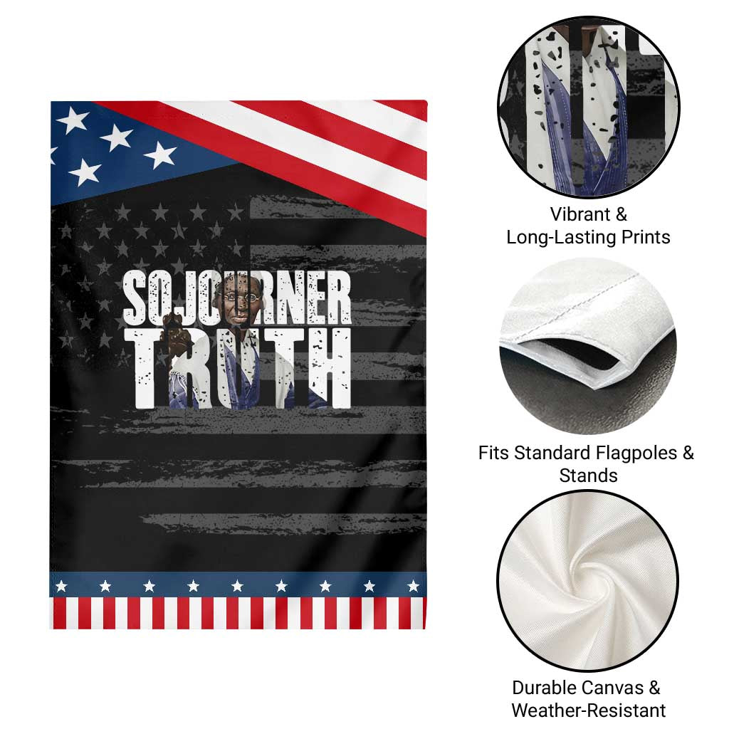 Sojourner Truth Quote Garden Flag African American Historical Hero