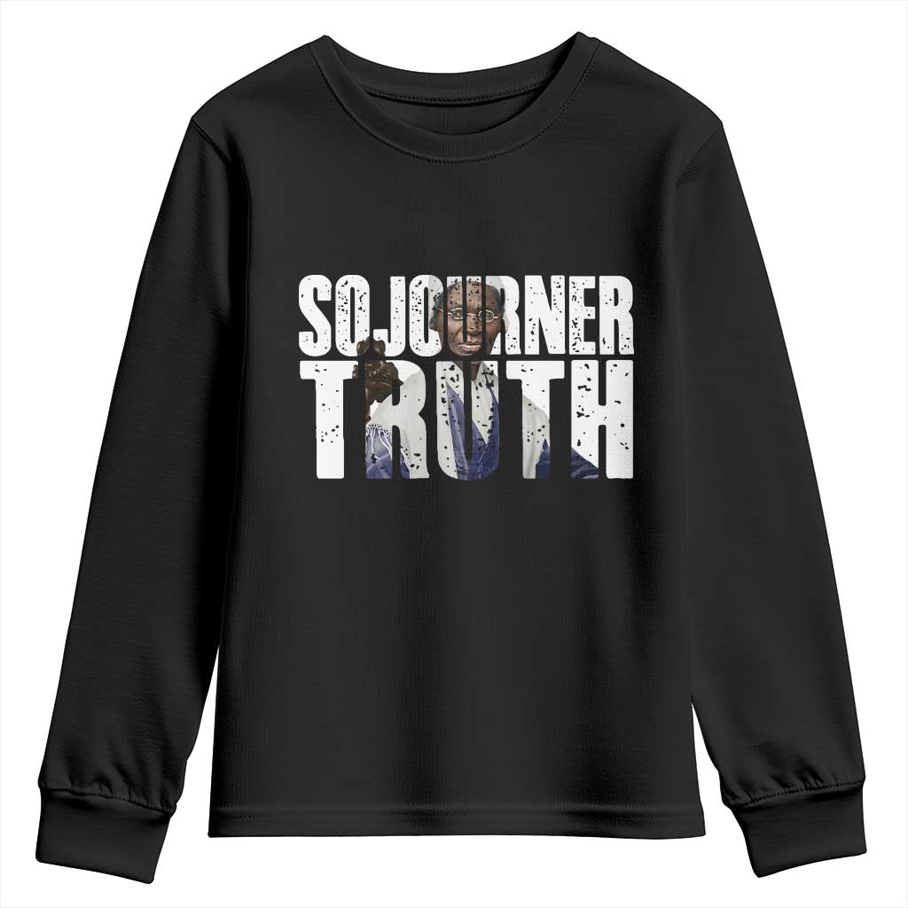 Sojourner Truth Quote Youth Sweatshirt African American Historical Hero