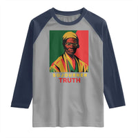 Sojourner Truth Raglan Shirt Black History Month