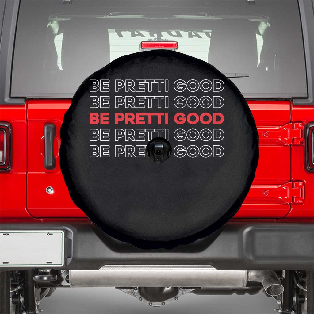 Be Pretti Good Spare Tire Cover Anti ICE Immigration Protest Human Rights
