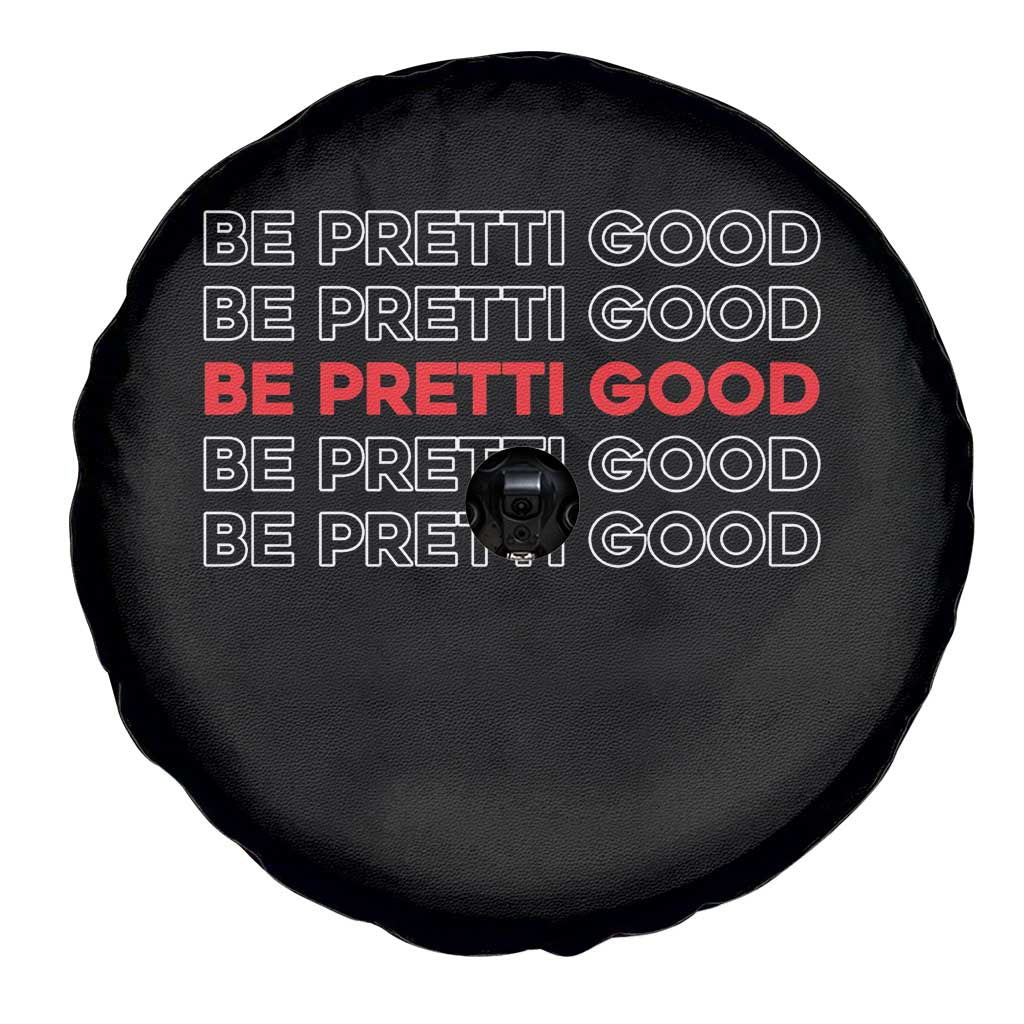 Be Pretti Good Spare Tire Cover Anti ICE Immigration Protest Human Rights
