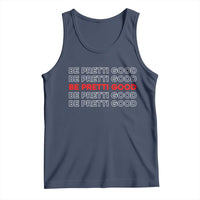 Be Pretti Good Tank Top Anti ICE Immigration Protest Human Rights