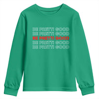 Be Pretti Good Youth Sweatshirt Anti ICE Immigration Protest Human Rights