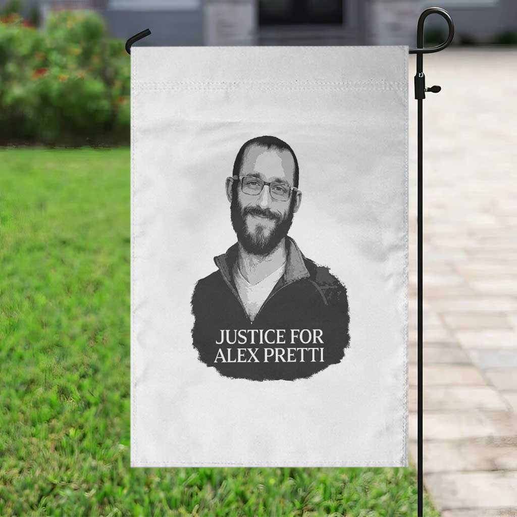 Justices for Alex Pretti Garden Flag Anti ICE Immigration Protest Human Rights