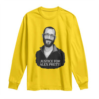 Justices for Alex Pretti Long Sleeve Shirt Anti ICE Immigration Protest Human Rights