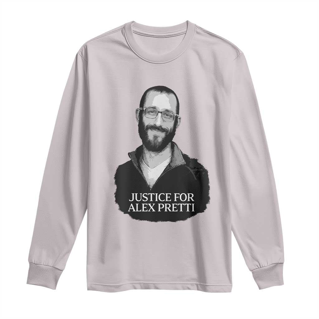 Justices for Alex Pretti Long Sleeve Shirt Anti ICE Immigration Protest Human Rights