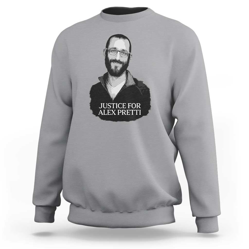 Justices for Alex Pretti Sweatshirt Anti ICE Immigration Protest Human Rights