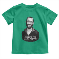 Justices for Alex Pretti Toddler T Shirt Anti ICE Immigration Protest Human Rights