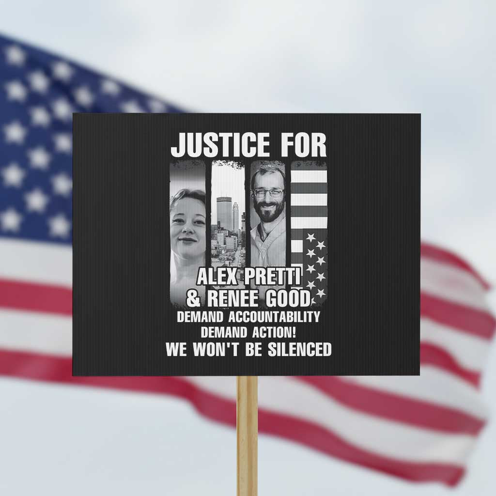 Justice for Alex and Renee Protest Sign Anti ICE Immigration Protest Human Rights