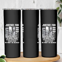 Justice for Alex and Renee Skinny Tumbler Anti ICE Immigration Protest Human Rights