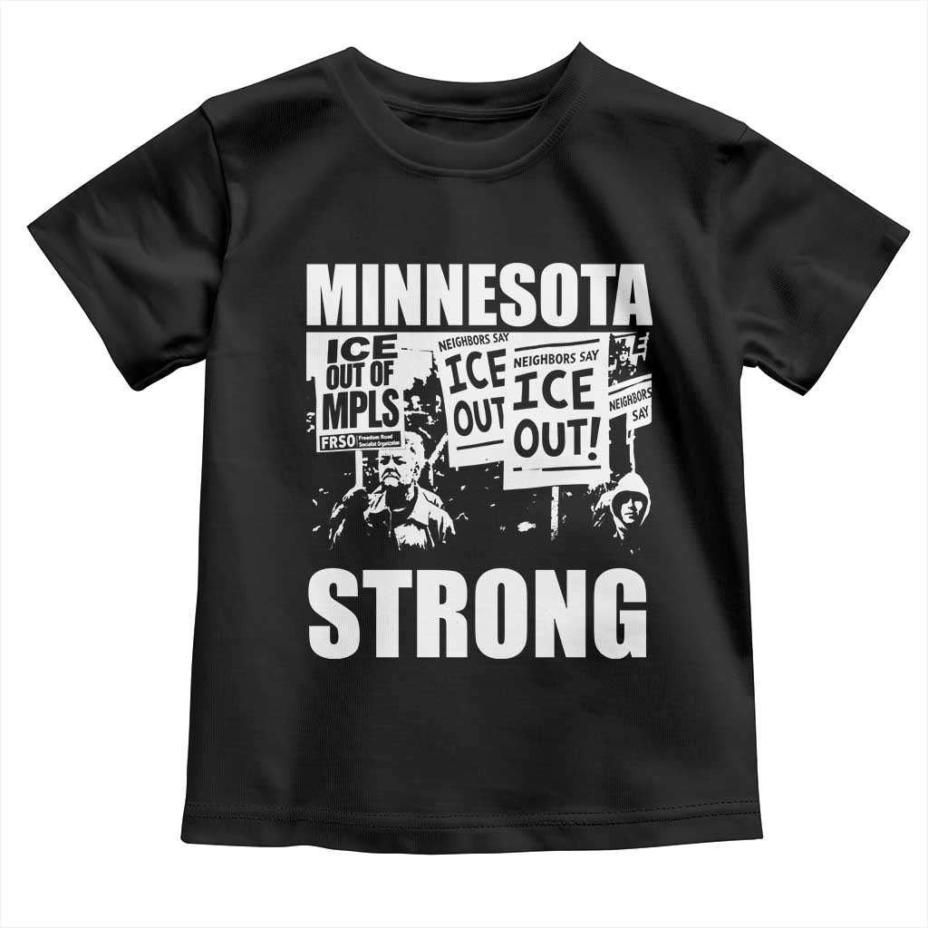 Minnesota Resist Anti ICE Immigration Protest Toddler T Shirt Bruce Streets Of Minneapolis Right Now