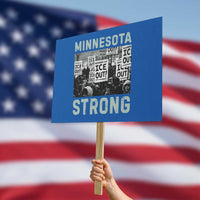 Minnesota Resist Anti ICE Immigration Protest Protest Sign Streets Of Minneapolis Right Now Ice Out