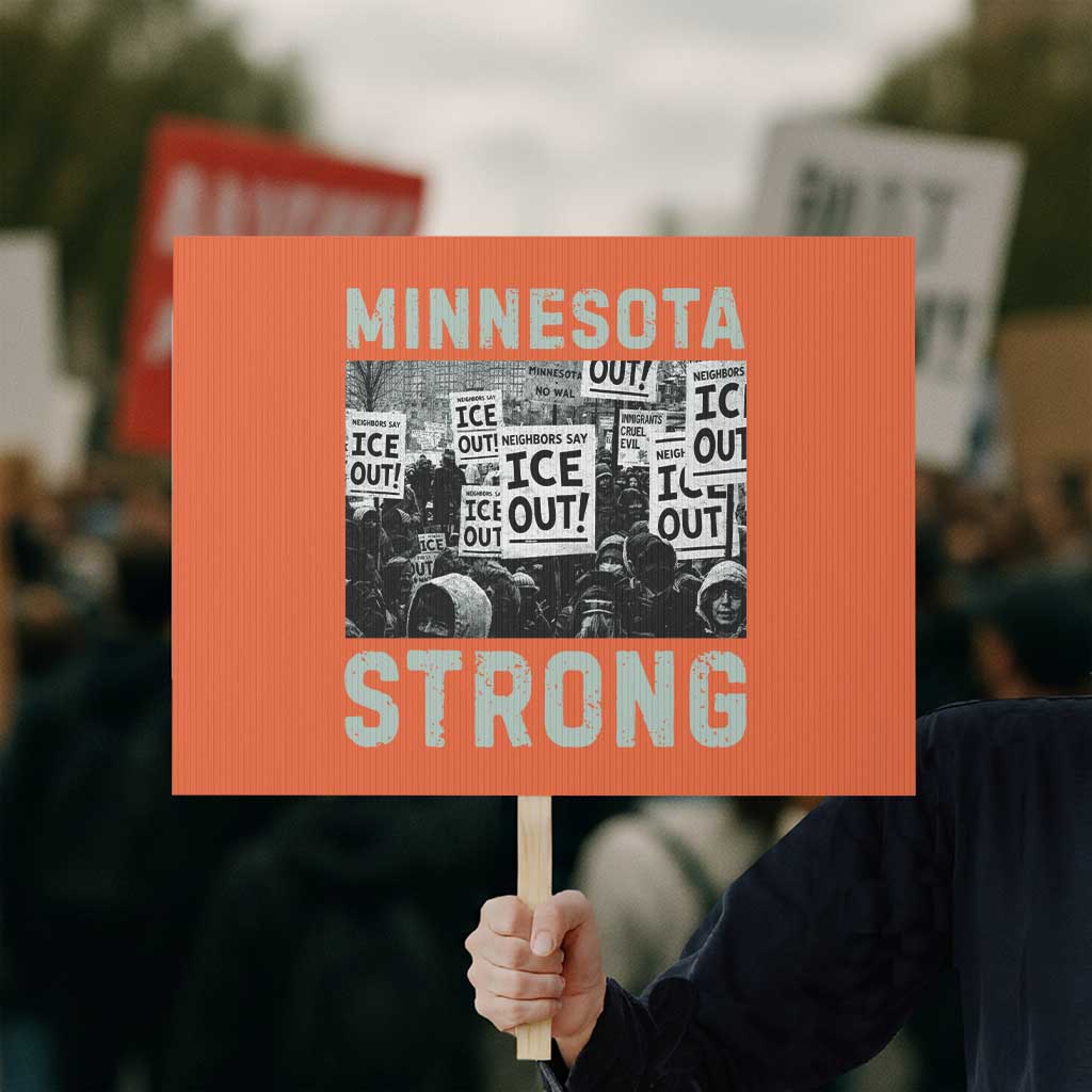 Minnesota Resist Anti ICE Immigration Protest Protest Sign Streets Of Minneapolis Right Now Ice Out