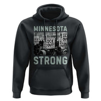 Minnesota Resist Anti ICE Immigration Protest Hoodie Streets Of Minneapolis Right Now Ice Out