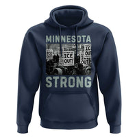 Minnesota Resist Anti ICE Immigration Protest Hoodie Streets Of Minneapolis Right Now Ice Out