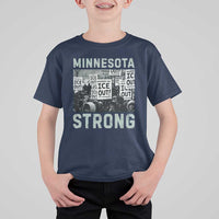 Minnesota Resist Anti ICE Immigration Protest T Shirt For Kid Streets Of Minneapolis Right Now Ice Out