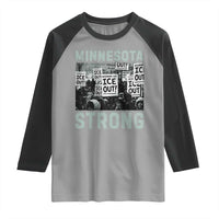 Minnesota Resist Anti ICE Immigration Protest Raglan Shirt Streets Of Minneapolis Right Now Ice Out