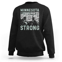 Minnesota Resist Anti ICE Immigration Protest Sweatshirt Streets Of Minneapolis Right Now Ice Out