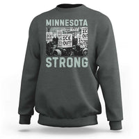 Minnesota Resist Anti ICE Immigration Protest Sweatshirt Streets Of Minneapolis Right Now Ice Out