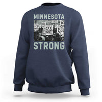 Minnesota Resist Anti ICE Immigration Protest Sweatshirt Streets Of Minneapolis Right Now Ice Out