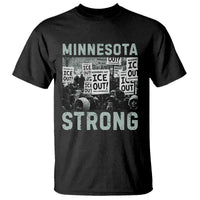 Minnesota Resist Anti ICE Immigration Protest T Shirt Streets Of Minneapolis Right Now Ice Out