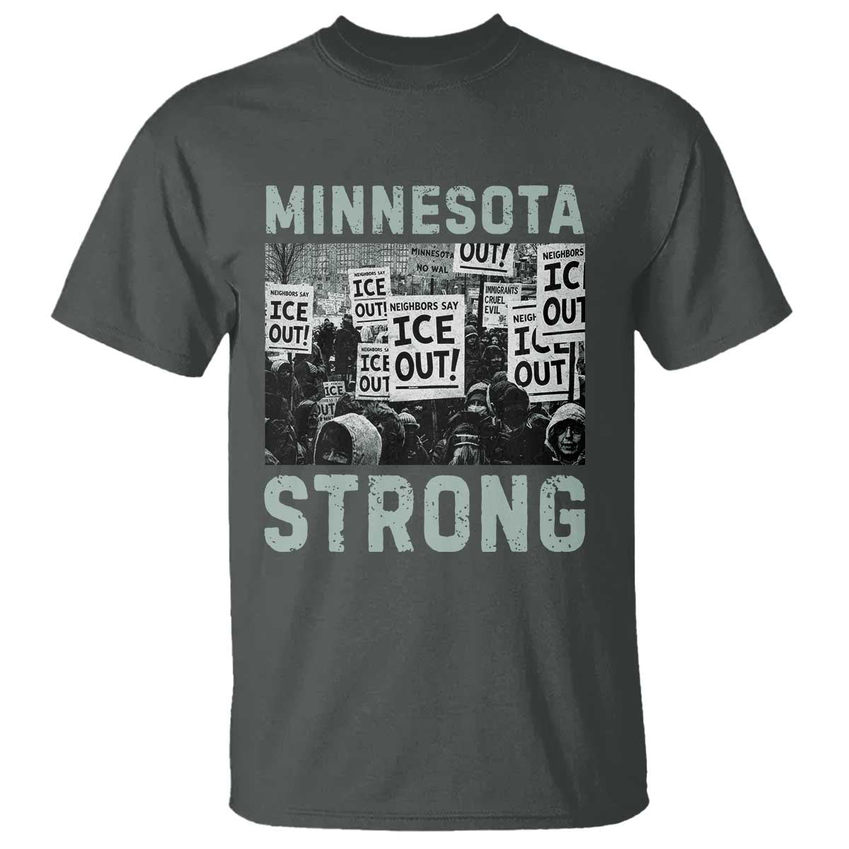 Minnesota Resist Anti ICE Immigration Protest T Shirt Streets Of Minneapolis Right Now Ice Out