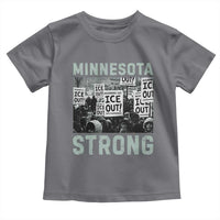 Minnesota Resist Anti ICE Immigration Protest Toddler T Shirt Streets Of Minneapolis Right Now Ice Out