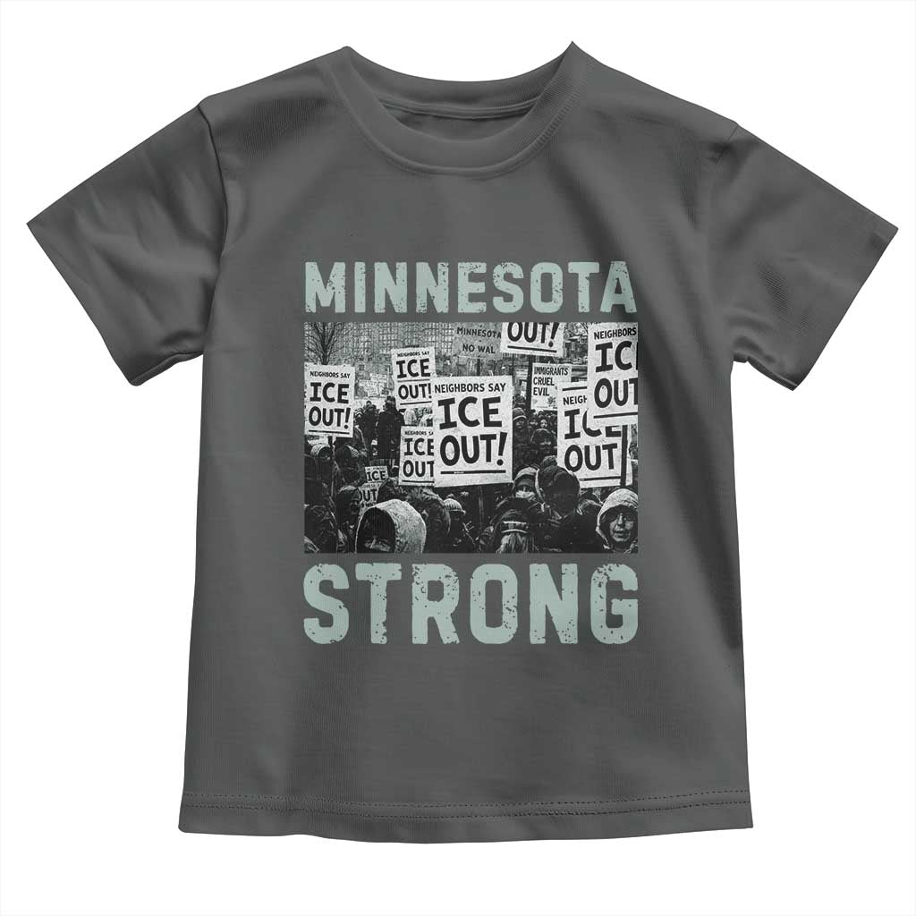 Minnesota Resist Anti ICE Immigration Protest Toddler T Shirt Streets Of Minneapolis Right Now Ice Out