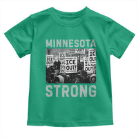 Minnesota Resist Anti ICE Immigration Protest Toddler T Shirt Streets Of Minneapolis Right Now Ice Out