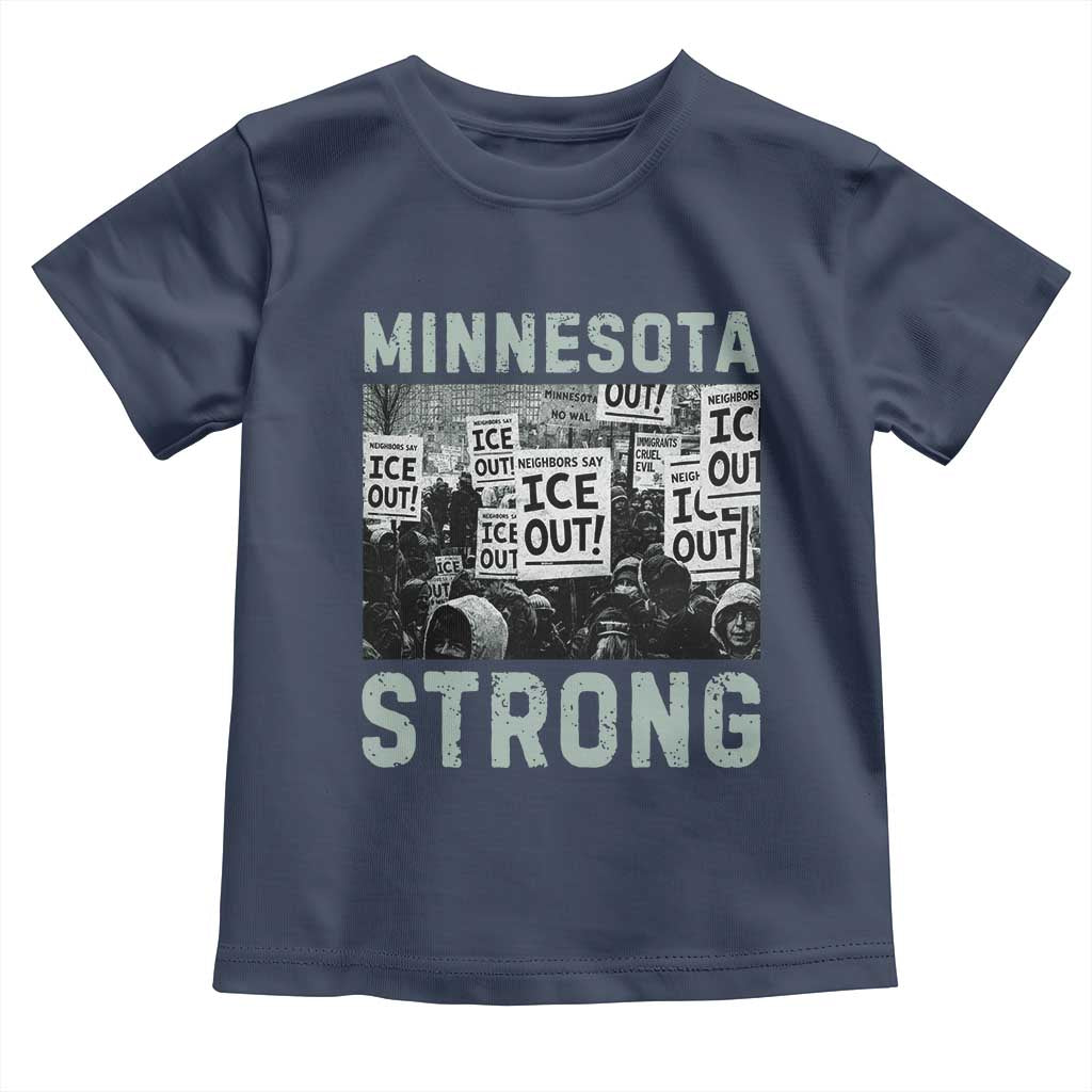 Minnesota Resist Anti ICE Immigration Protest Toddler T Shirt Streets Of Minneapolis Right Now Ice Out